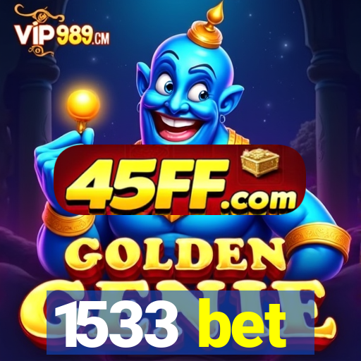 1533 bet